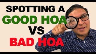 How to Qualify a GOOD HOA from a BAD HOA.