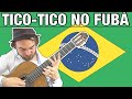 Tico Tico no Fubá - Solo Guitar