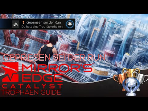 Mirror's Edge Catalyst Trophäen Guide - Gesetzestreue Bürgerin