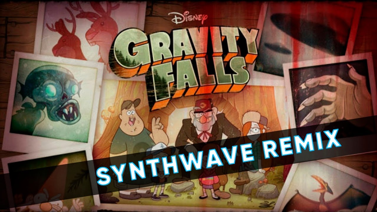 GRAVITY FALLS but it's a SYNTHWAVE (BeatBoyNinja Remix)