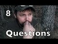 8   Bushcraft , Camping & Survival Questions & Answers.