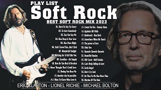 Michael Bolton, Eric Clapton, Elton John, Phil Collins, Rod Stewart Soft Rock Ballads 70s 80s 90s