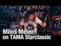 Milos Meier on TAMA Starclassic