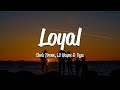 Chris Brown - Loyal (Lyrics) ft. Lil Wayne, Tyga