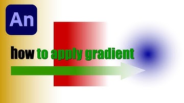 How to use gradient tool in Adobe Animate Apply Gradient
