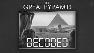 THE GREAT PYRAMID DECODED