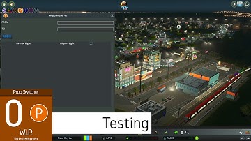 Testing Prop Switcher Mod for Cities Skylines [Test PS#001]