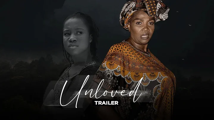Unloved -  Exclusive Nollywood Passion Block Buster Movie Trailer
