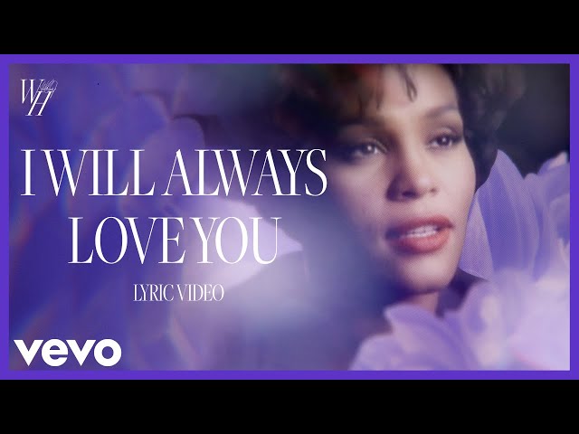 Whitney Houston - I Will Always Love You (Official Lyric Video) class=