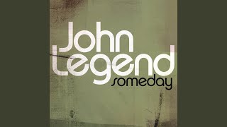Video thumbnail of "John Legend - Someday (From the August Rush Soundtrack)"