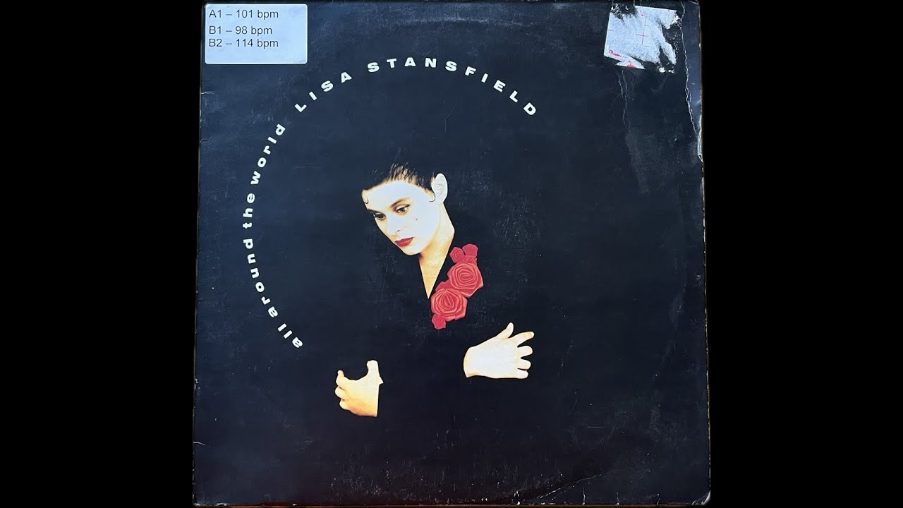 LISA STANSFIELD - All Around The World (Long Version) - YouTube