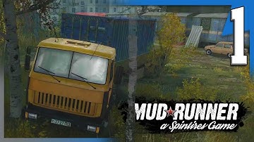 MUDRUNNER! TUTORIAL AND CHALLENGE! CAN WE GET STUCK? || Mudrunner Single Player Gameplay E1