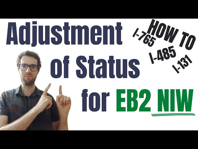 EB-2 NIW Adjustment Of Status Package