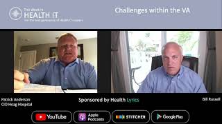 Challenges Within the VA | This Week in Health IT