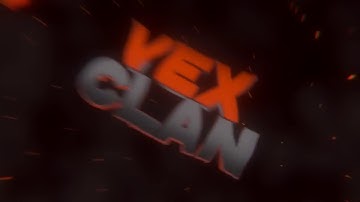 vEx Intro (Clan)