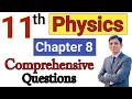 11th Physics Chapter 8 Long Questions Solved | Comprehensive Questions of unit 8 Class 11 Physics
