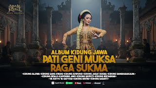 Download Lagu Kidung Jawa   Pati Geni, Muksa, Raga Sukma MP3