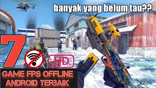 7 game FPS offline android terbaik || grafik HD, banyak yang belum tau?||versi TheDragon GAMING screenshot 2