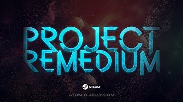 Project Remedium - Trailer