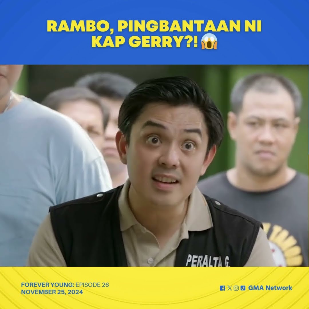 Forever Young: Ang pagbabanta ni Kap Gerry! (Episode 26)