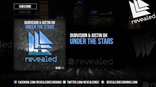 DubVision & Justin Oh - Under The Stars [OUT NOW!] chords