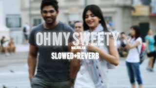 oh my sweety [slowed reverb] malayalam #sweety #song #malayalam #alluarjun #srutihassan 