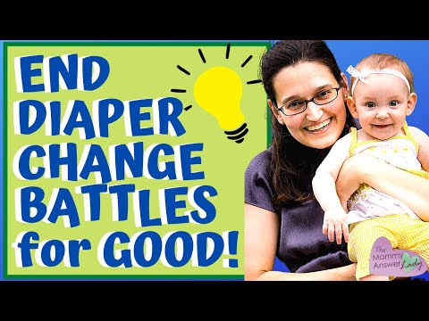 How to END DIAPER CHANGE TIME BATTLES for GOOD!  Step by Step!