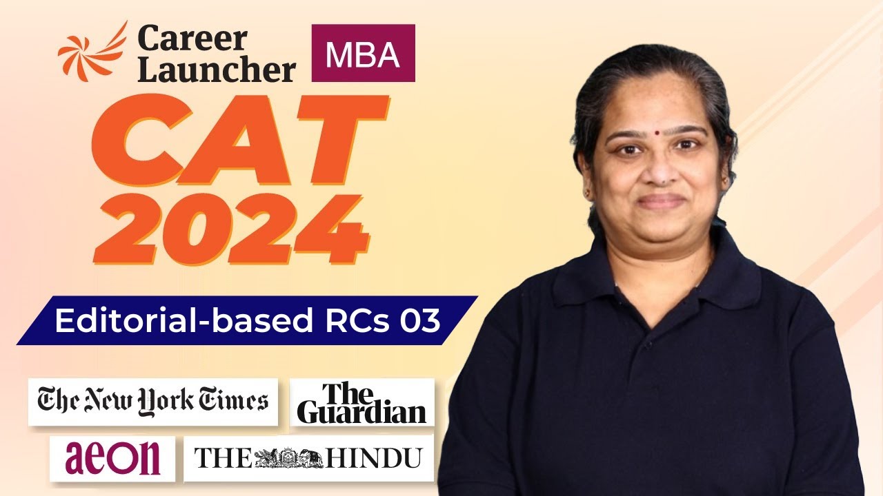 Cat 2024 varc editorial based rcs 03 cat reading comprehension