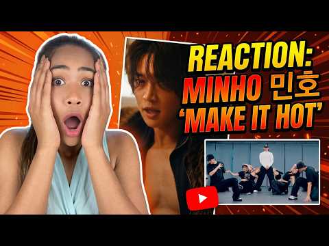 SHINee MINHO 민호 'Make it hot' MV/ Dance Practice | Reaction