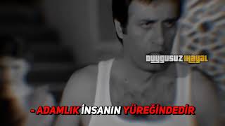 Kemal Sunal - Adamlık İnsanın Yüreğindedir. Resimi