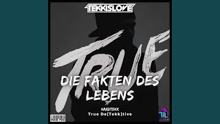 DIE FAKTEN DES LEBENS - True De [Tekk] tive