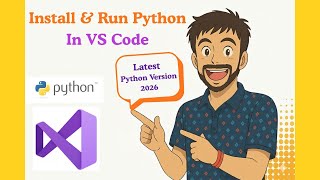 [Latest 2026]Python setup in VS Code | Install &amp; Run Python in VS Code #python #vscode