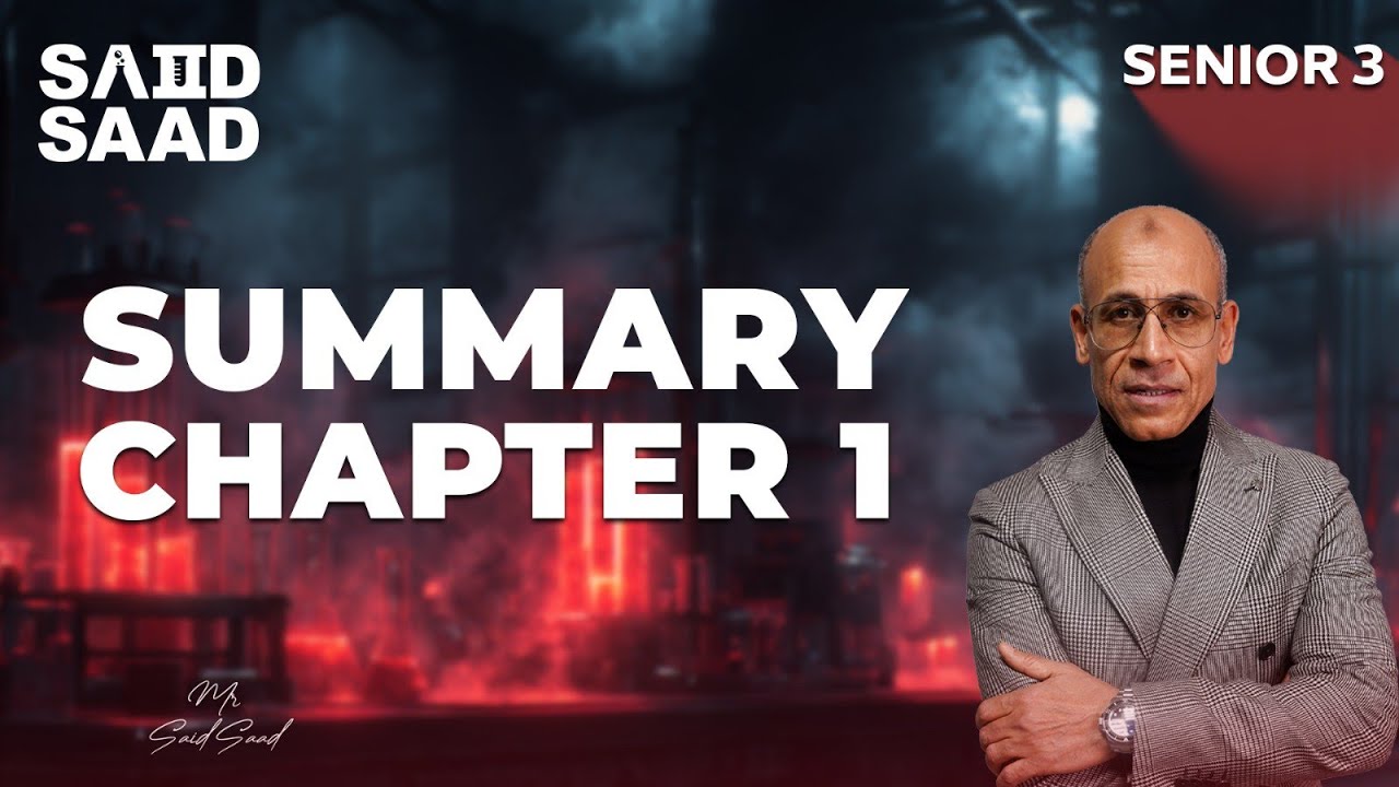 Summary Chapter 1 | Senior 3