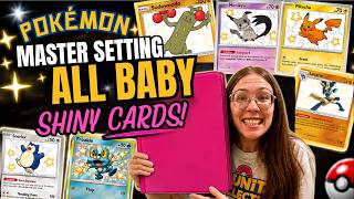 I’m Trying to Collect EVERY Baby Shiny Pokémon Card…
