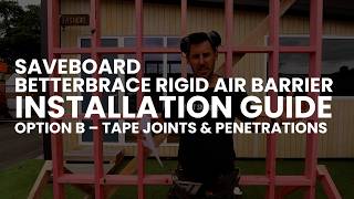 CodeMark // betterBRACE Rigid Air Barrier // How to install guide // NZ Guide - Option B - Taping