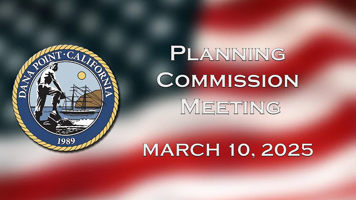 Planning Commission Meeting: March 10, 2025