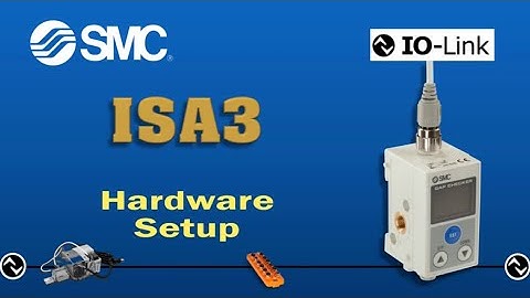 ISA3 IO-Link Hardware Setup Session 1