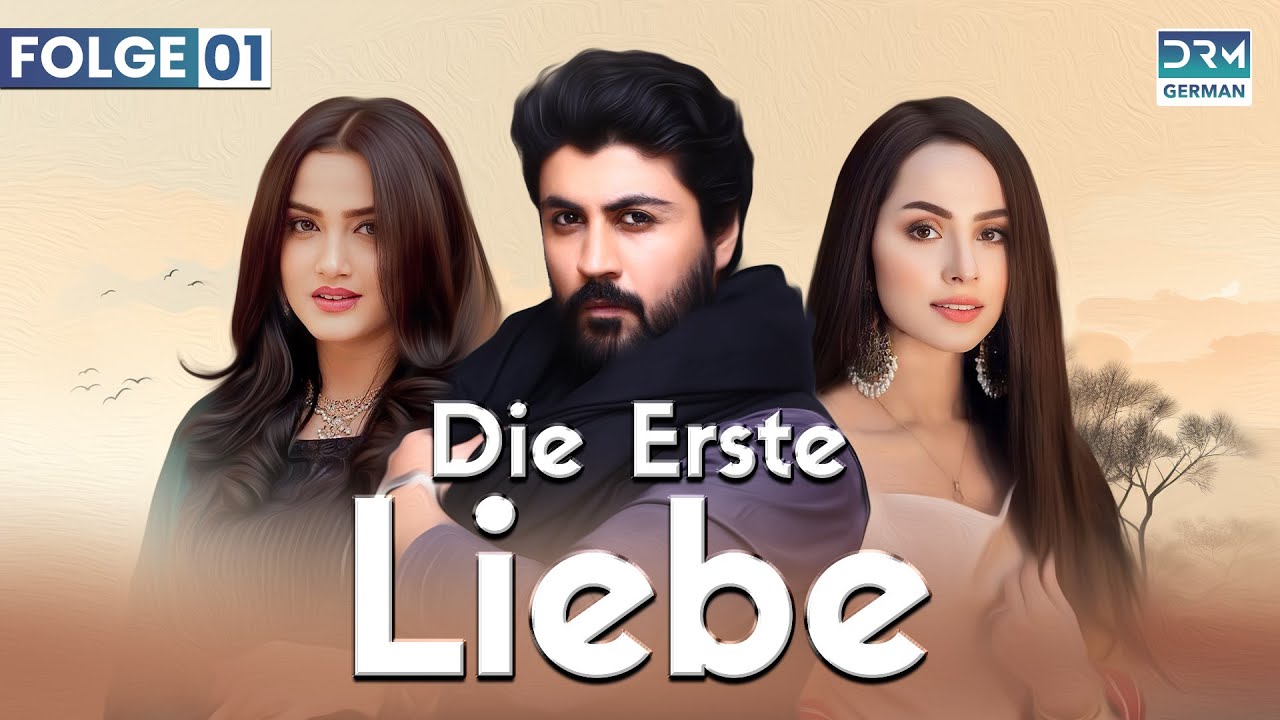 Die erste Liebe | Folge 1 | Beste Serie auf Deutsch | Deutsche Synchronisation | CI1O