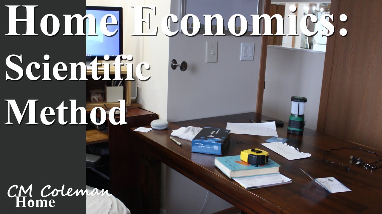 Home Economics And The Scientific Method YouTube