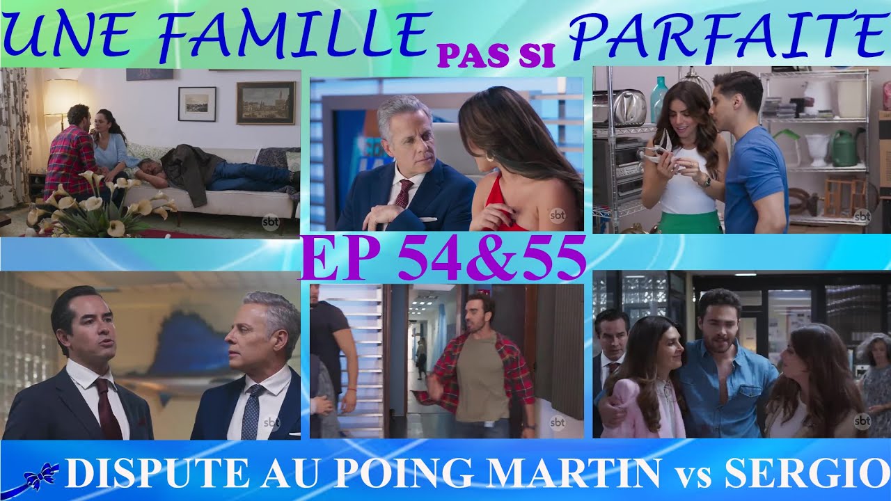 épisodes De Une Famille Pas Si Parfaite
