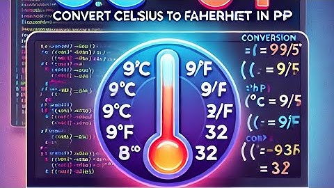 Convert Celsius to Fahrenheit in PHP | PHP Temperature Converter Program