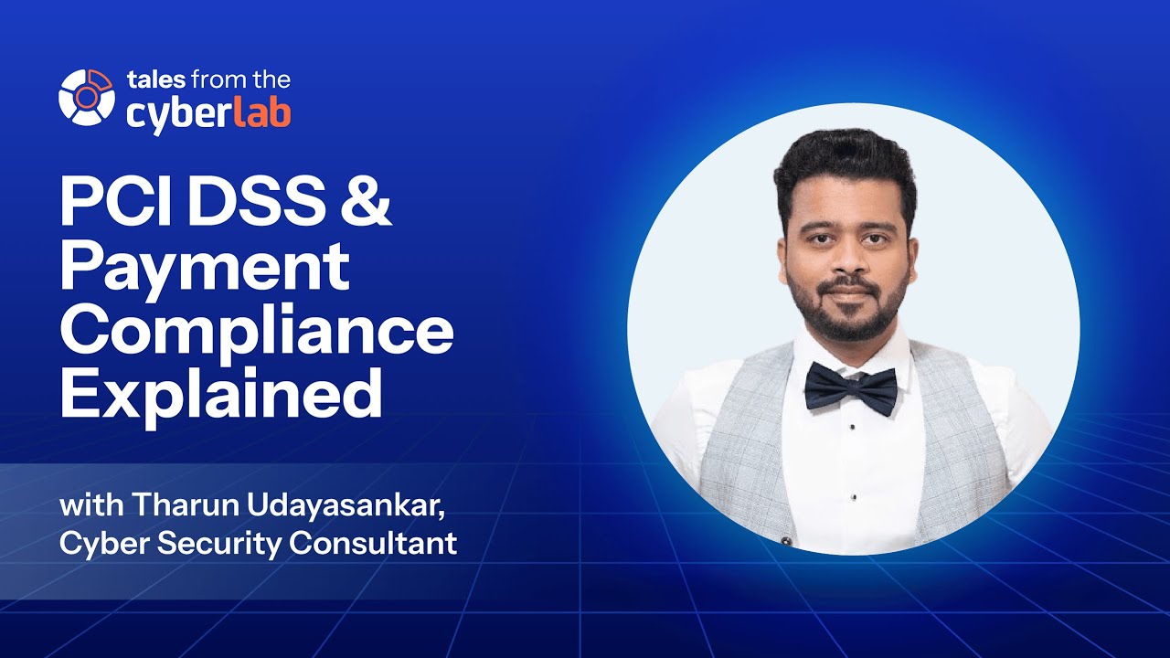 Episode 16 | PCI DSS & Payment Compliance Explained with CyberLab