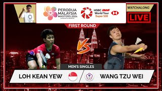 LOH KEAN YEW  vs. WANG TZU WEI  LIVE! Malaysia Masters 24' 大马大师赛 1st Rd | Darence's Watchalong