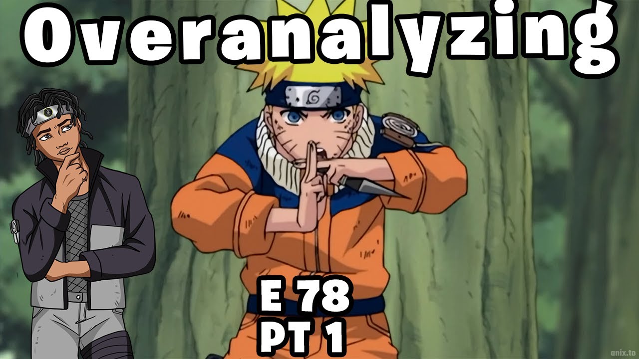 Overanalyzing Naruto: Naruto's Ninja Handbook | E78 pt 1 - YouTube