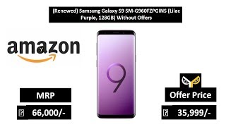 (Renewed) Samsung Galaxy S9 SM-G960FZPGINS (Lilac Purple, 128GB) Without Offers