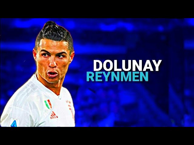 RONALDO • REYNMEN  - DOLUNAY| Skills & Goals 2020