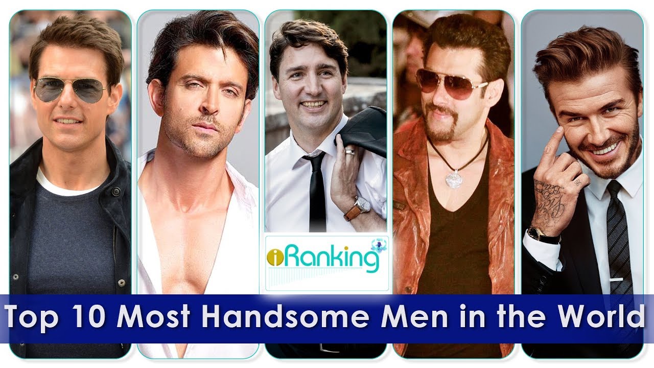 10 Top Most Handsome Men in the World 2019 | iRanking - YouTube