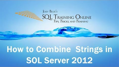 SQL Concat Function in SQL Server - SQL Training Online - Quick Tips Ep48