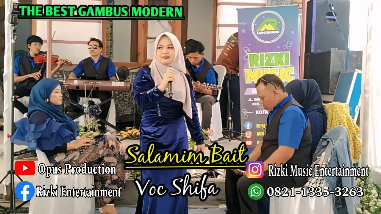 SALAMIM BAIT_GAMBUS MODERN_VOC SHIFA_RIZKI MUSIC ENTERTAINMENT