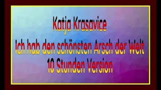 【10 Stunden】Katja Krasavice - Ich hab den schönsten Arsch der Welt